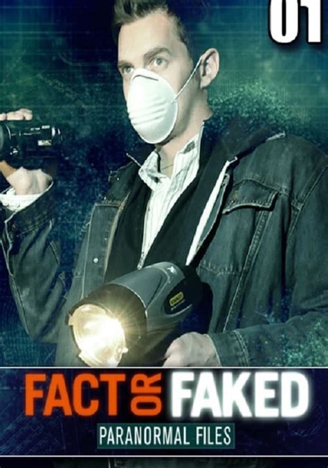 fact or faked paranormal files watch online|Fact or Faked: Paranormal Files .